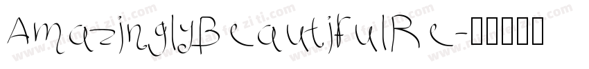 AmazinglyBeautifulRe字体转换