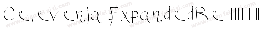 Celevenia-ExpandedRe字体转换