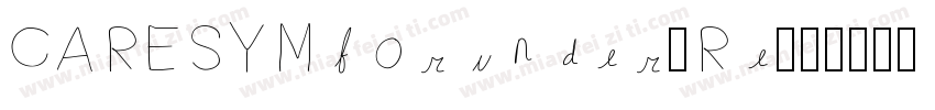 CARESYMforunder-Re字体转换