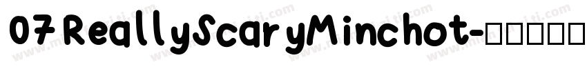 07ReallyScaryMinchot字体转换