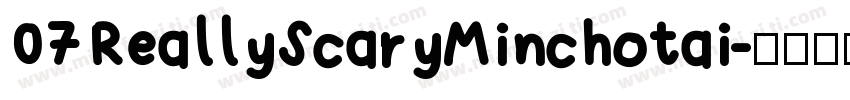 07ReallyScaryMinchotai字体转换