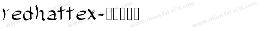 redhattex字体转换