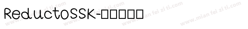 ReductoSSK字体转换