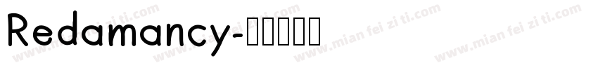 Redamancy字体转换