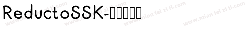 ReductoSSK字体转换