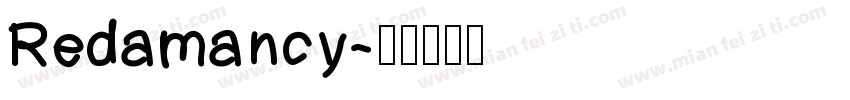 Redamancy字体转换