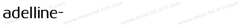 adelline字体转换