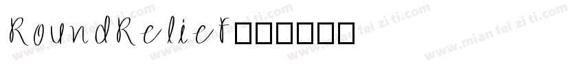 RoundRelief字体转换