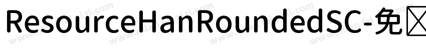 ResourceHanRoundedSC字体转换