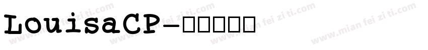 LouisaCP字体转换