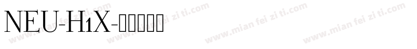 NEU-H1X字体转换