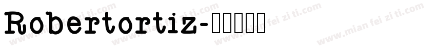 Robertortiz字体转换