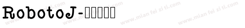 RobotoJ字体转换