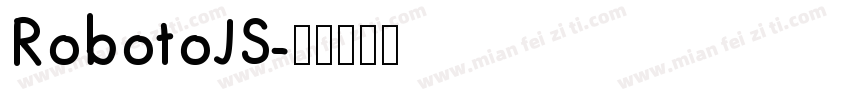 RobotoJS字体转换