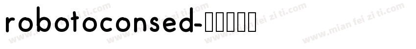 robotoconsed字体转换