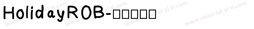 HolidayROB字体转换