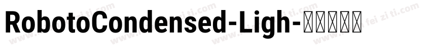 RobotoCondensed-Ligh字体转换