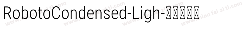 RobotoCondensed-Ligh字体转换