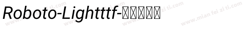 Roboto-Lightttf字体转换