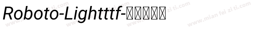 Roboto-Lightttf字体转换