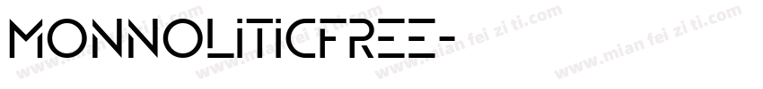 MonnoliticFree字体转换