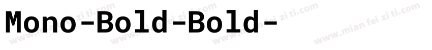Mono-Bold-Bold字体转换