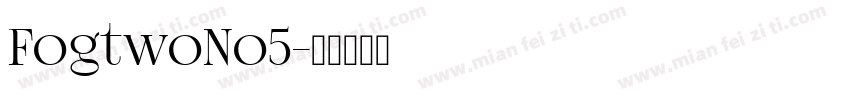 FogtwoNo5字体转换