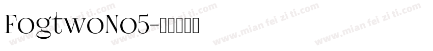 FogtwoNo5字体转换