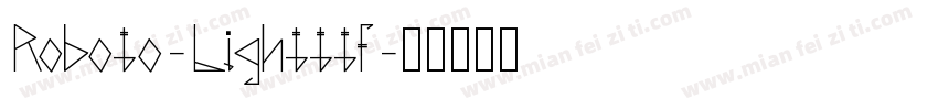Roboto-Lightttf字体转换