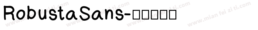 RobustaSans字体转换