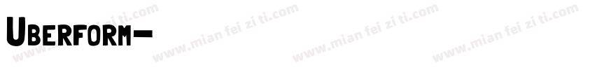 Uberform字体转换