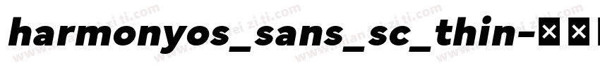 harmonyos_sans_sc_thin字体转换