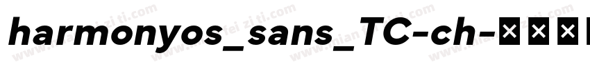 harmonyos_sans_TC-ch字体转换