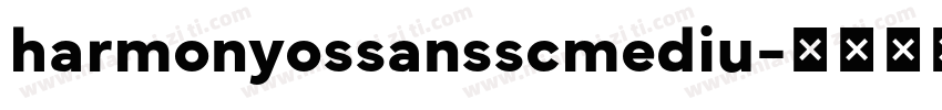 harmonyossansscmediu字体转换