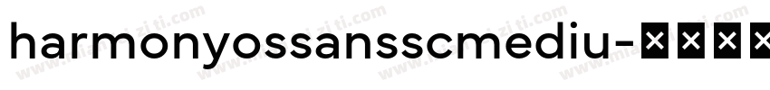 harmonyossansscmediu字体转换