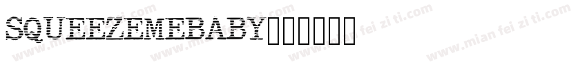 SQUEEZEMEBABY字体转换