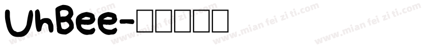 UhBee字体转换