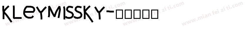 Kleymissky字体转换
