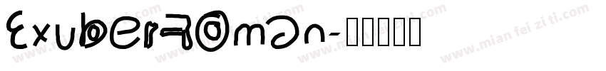 ExuberRoman字体转换