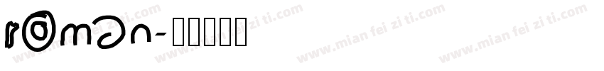 roman字体转换