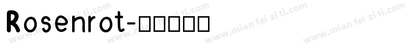 Rosenrot字体转换