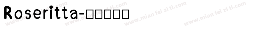 Roseritta字体转换