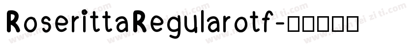 RoserittaRegularotf字体转换