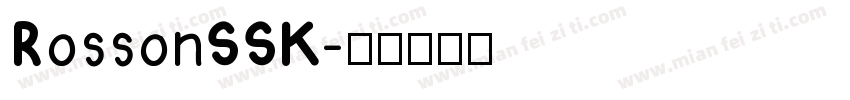 RossonSSK字体转换