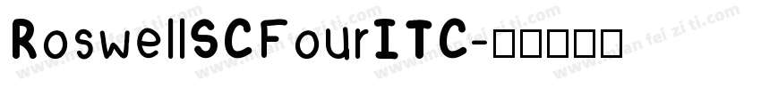 RoswellSCFourITC字体转换