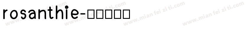 rosanthie字体转换