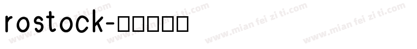 rostock字体转换