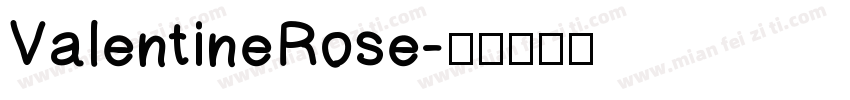 ValentineRose字体转换