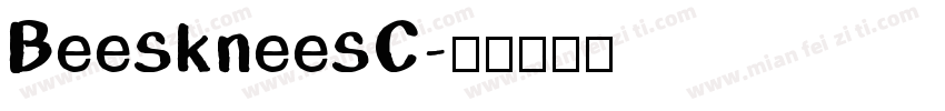 BeeskneesC字体转换