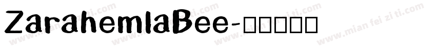 ZarahemlaBee字体转换
